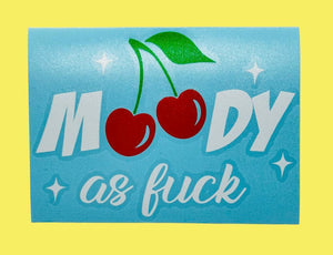 Moody as Fuck Retro Cherries Decal