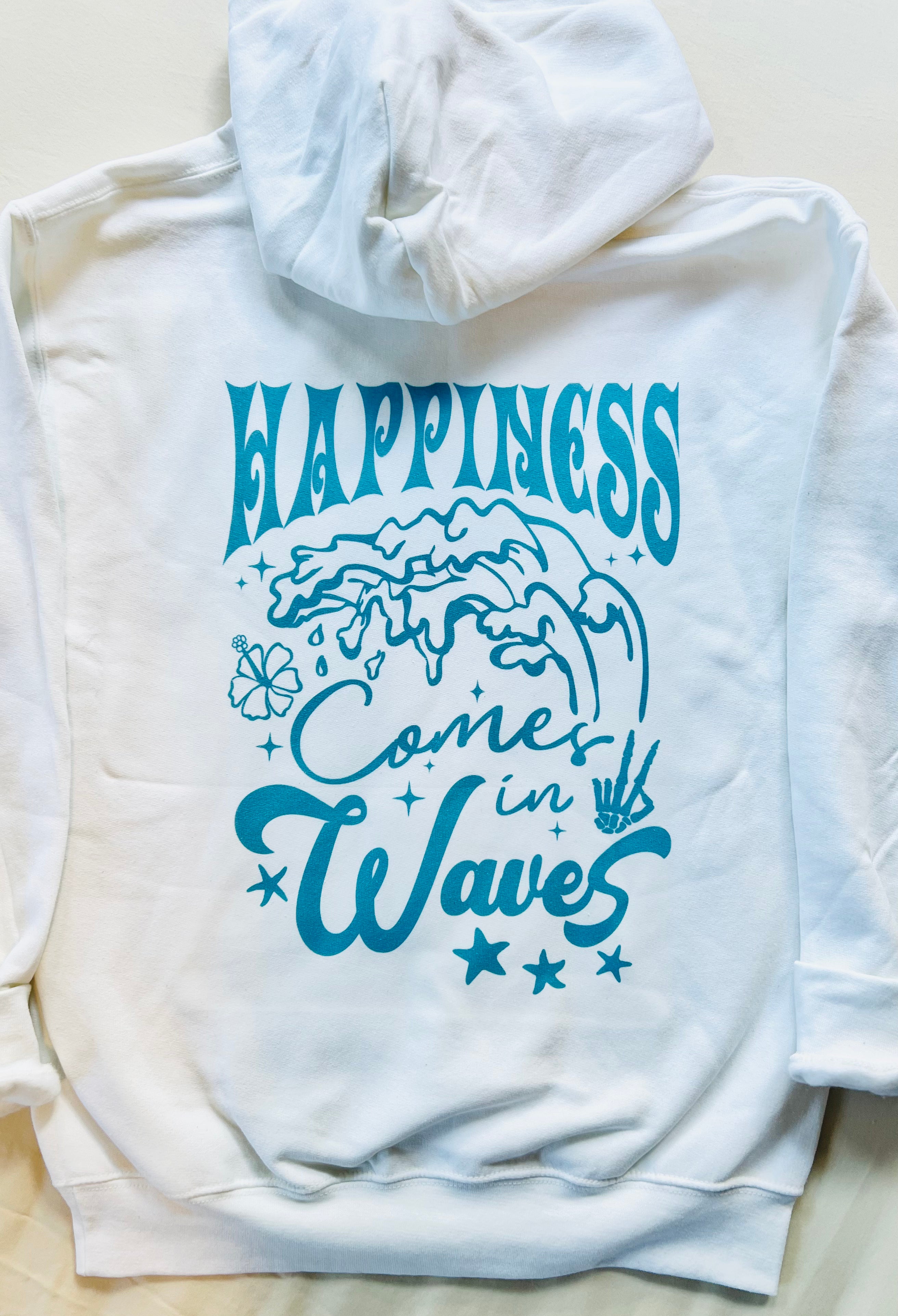 Happiness Comes in Waves Hoodie
