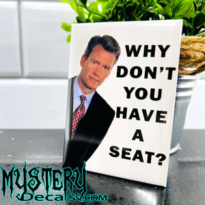 Chris Hansen Have a Seat Rectangle Fridge Magnet 2.5" x 3.5"