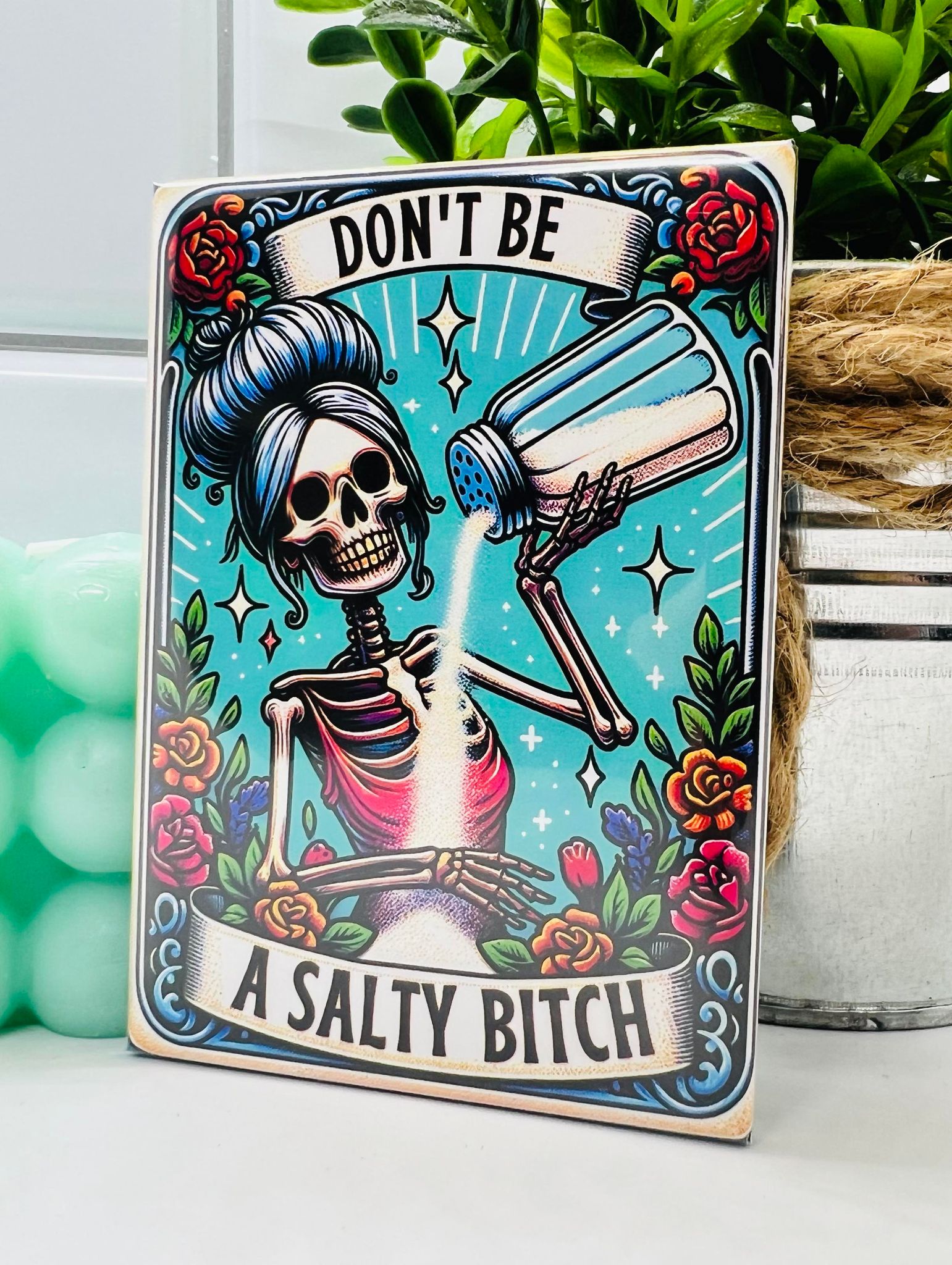 Don't Be a Salty Bitch Rectangle Fridge Magnet 2.5" x 3.5"