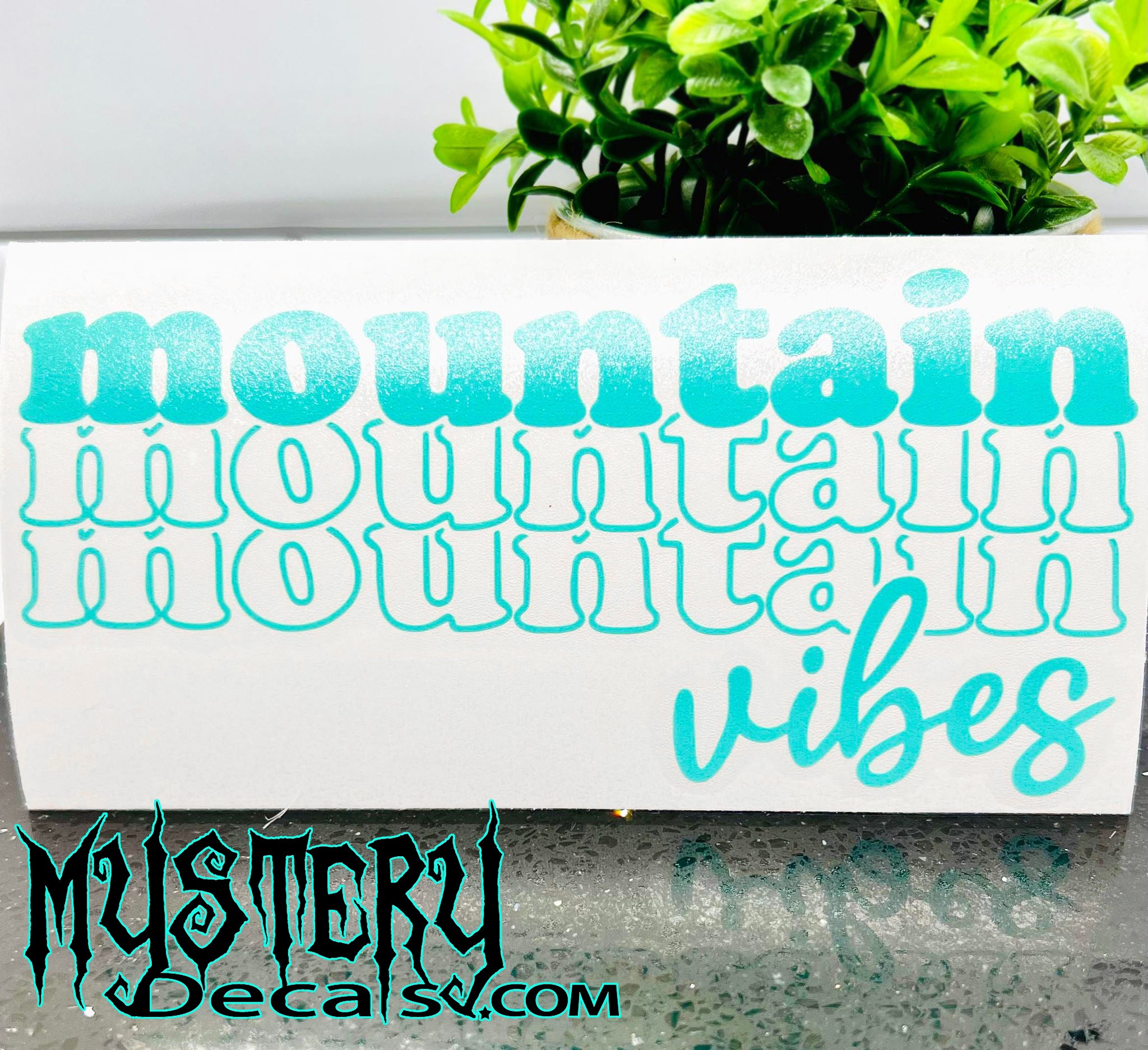 Mountain Vibes Stacked Decal