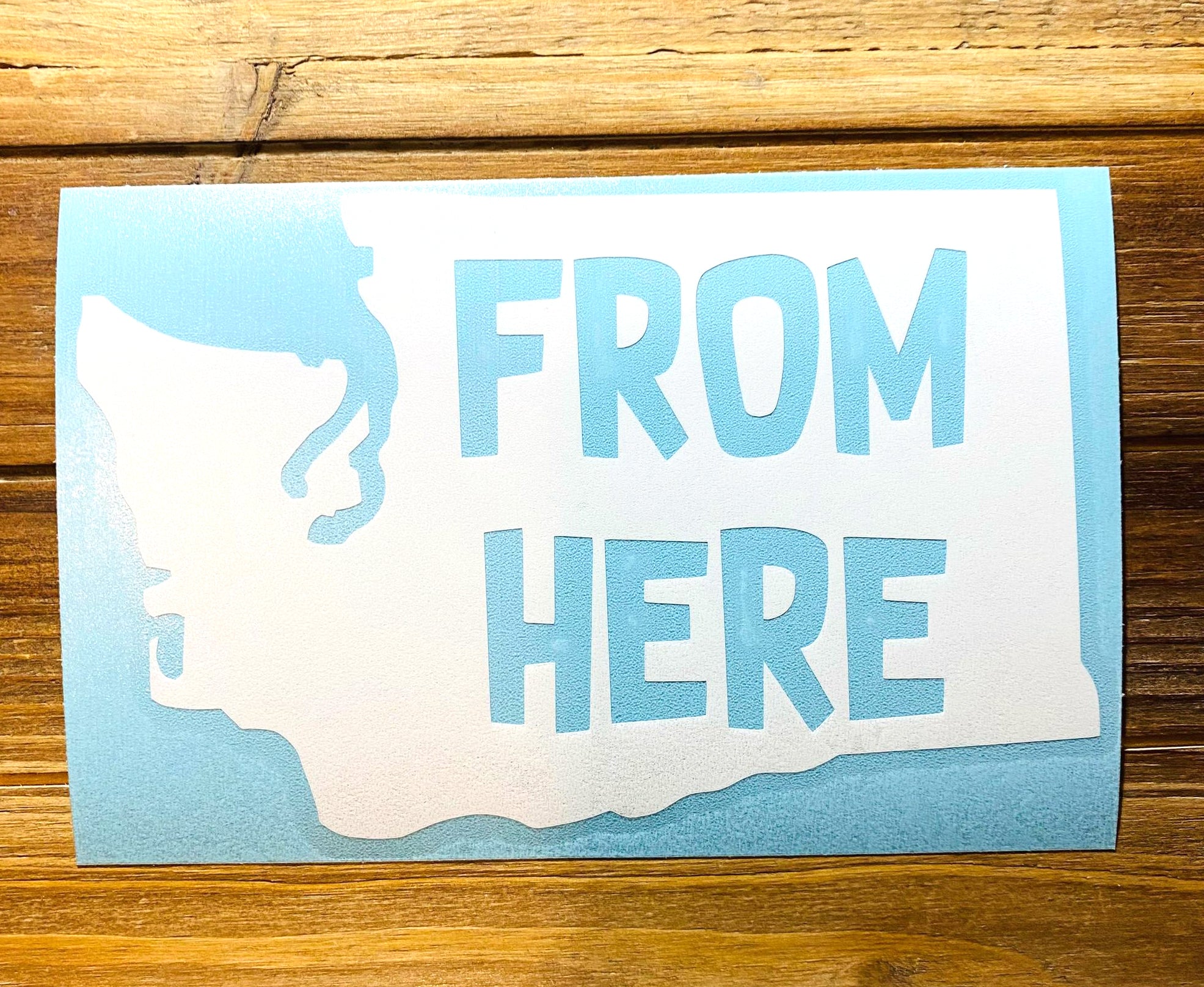 'From Here' Washington Silhouette Vinyl Decal