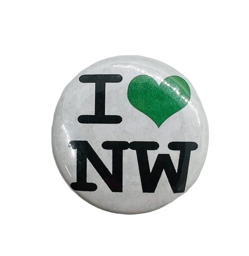 I LOVE the NW Pin Back Button or Magnet